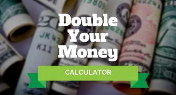 How Fast Can I Double My Money?