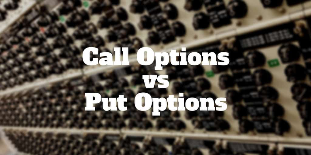 call options vs put options