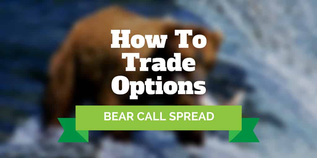 bear call spread