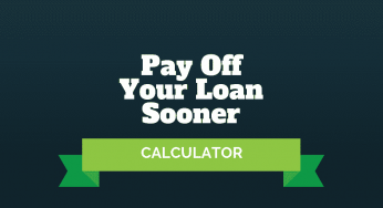 Payoff Your Loan Sooner