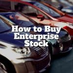 how to buy enterprise stock
